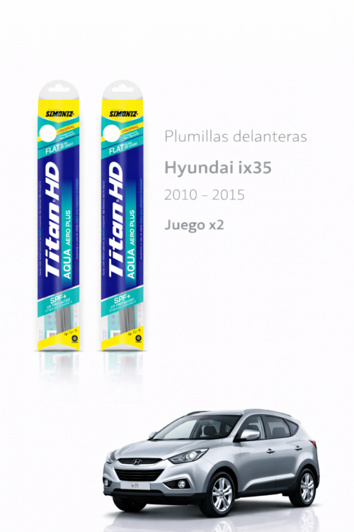 PLUMILLAS DELANTERAS HYUNDAI  iX 35 TITAN AQUA/ JUEGO X2