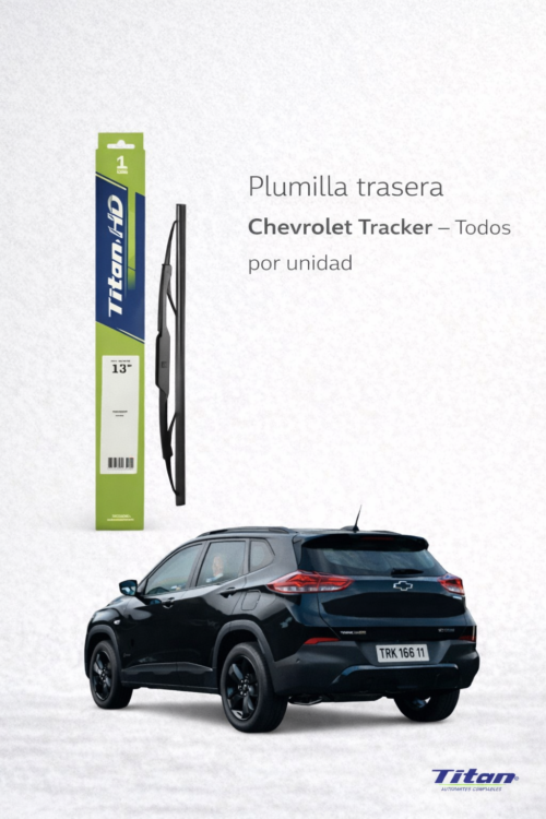 PLUMILLA TRASERA CHEVROLET TRACKER